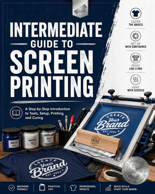 Intermediate Guide to Screen Printing